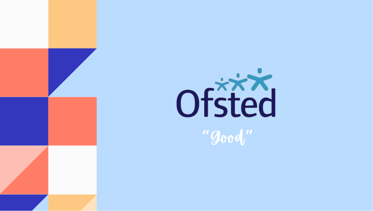 Ofsted 2023 logo with the word "Good" underneath, placed on a light blue background. Colorful geometric shapes adorn the left side. | SEN Schools